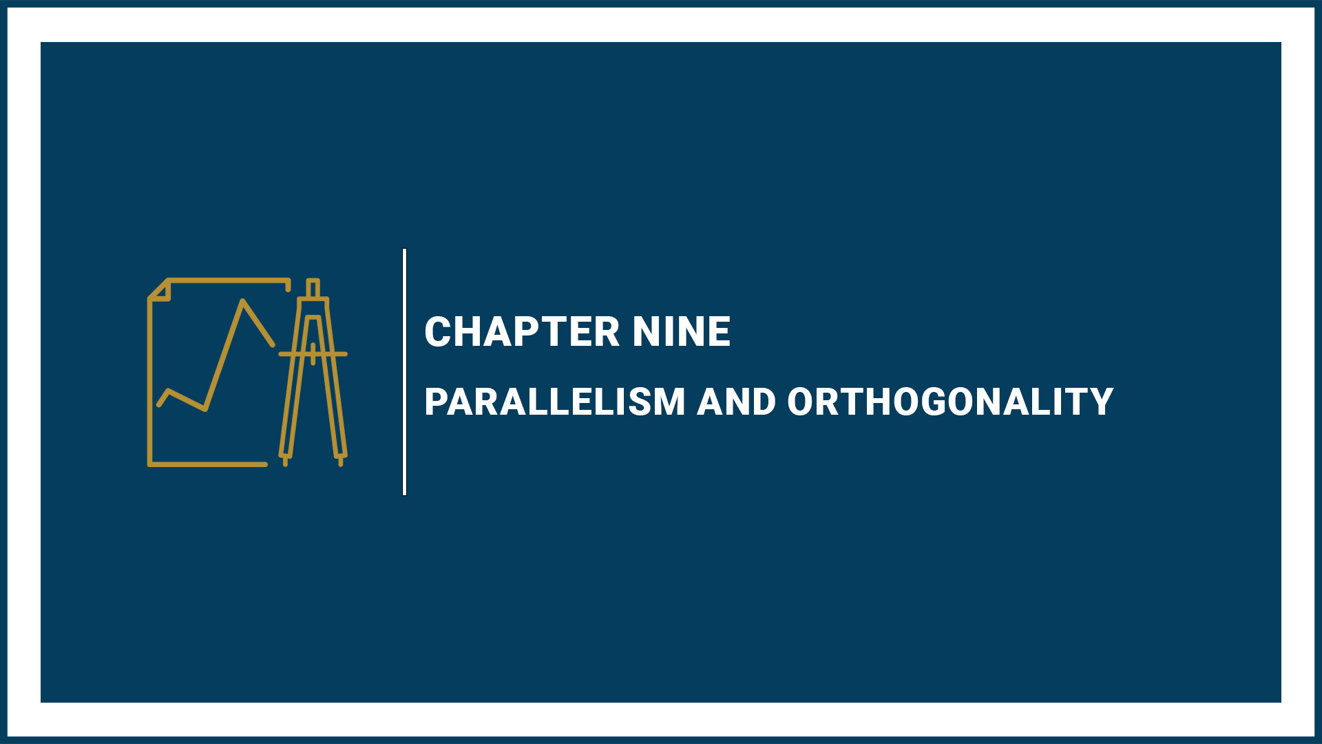 Parallelism and Orthogonality (Suspended)